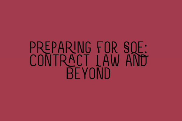 Preparing for SQE: Contract Law and Beyond